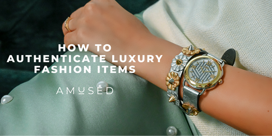 How to Authenticate Luxury Fashion Items?